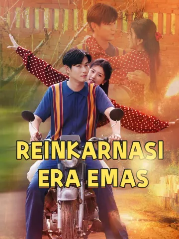 REINKARNASI ERA EMAS